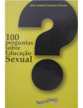 100 PERGUNTAS SOBRE A EDUCACAO SEXUAL