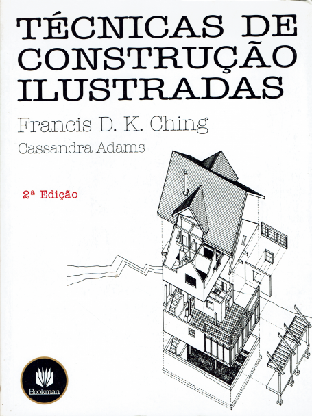 TECNICAS DE CONSTRUCAO ILUSTRADAS 2º EDICAO