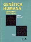 Genética Humana Problemas e Abordagens - 3ª/2000