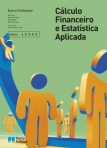 44141 - Cálculo Financeiro e Estatística Aplicada - Módulos 1, 2, 3, 4 e 5 - Ensino Profissional