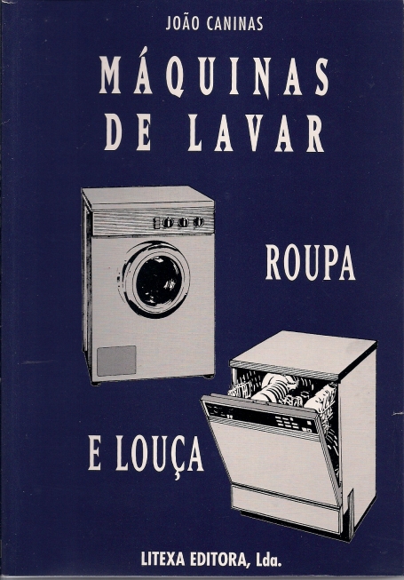 MAQUINAS DE LAVAR ROUPA E LOUCA