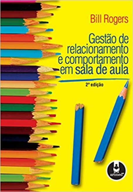 GESTAO DE RELACIONAMENTO E COMPORTAMENTO EM SALA DE AULA