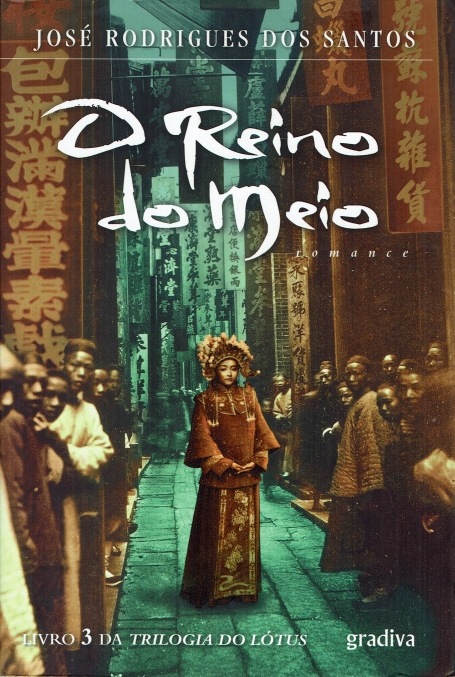 O REINO DO MEIO - LIVRO 3 DA TRILOGIA DO LOTUS