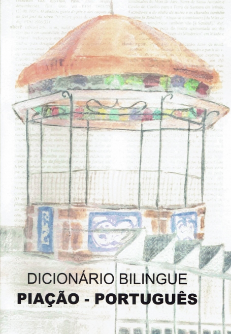 DICIONARIO BILINGUE : PIAÇAO - PORTUGUES