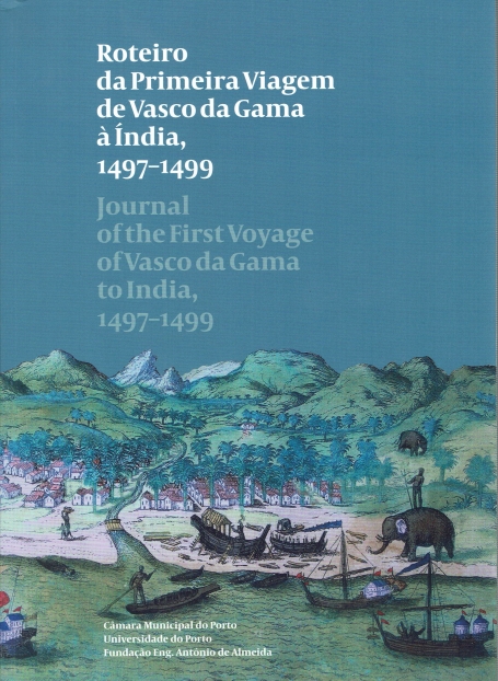 ROTEIRO DA PRIMEIRA VIAGEM DE VASCO DA GAMA A INDIA 1497-1499 - PORT/ING