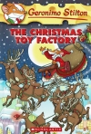 THE CHRISTMAS TOY FACTORY GERONIMO STILTON