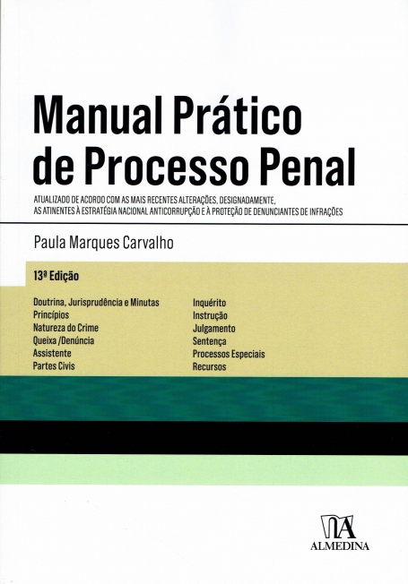 MANUAL PRÁTICO DE PROCESSO PENAL - 13ª EDIÇÃO