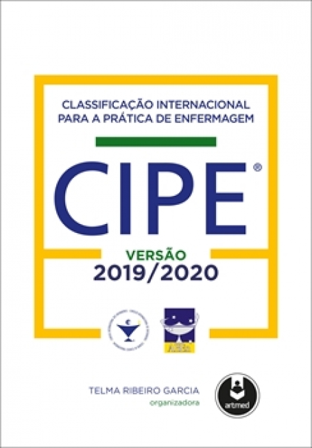 Classificação Internacional para a Prática de Enfermagem CIPE