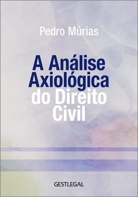 A Análise Axiológica do Direito Civil