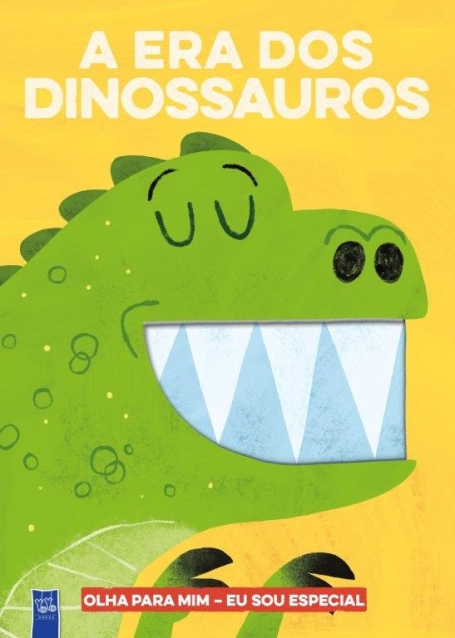 A EIRA DOS DINOSSAUROS - OLHA PARA MIM - EU SOU ESPECIAL