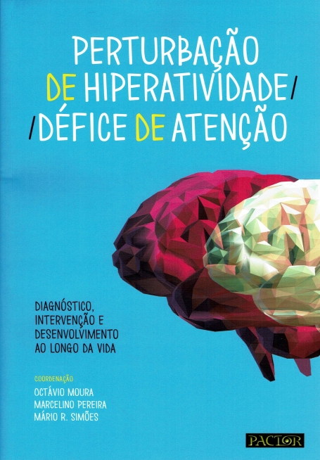 PERTURBAÇAODE HIPERATIVIDADE/DEFICE DE ATENÇAO