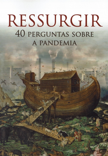 RESSURGIR - 40 PERGUNTAS SOBRE A PANDEMIA