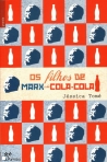 OS FILHOS DE MARX E DA COCA COLA