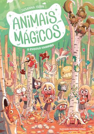 73174.10 - O ESQUILO-VAMPIRO - ANIMAIS MÁGICOS Nº 03