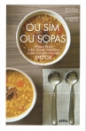 OU SIM OU SOPAS - perca peso e recupere energia com o novo plano DETOX