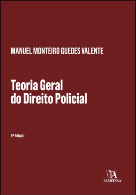 TEORIA GERAL DO DIREITO POLICIAL 2019 6ª edicao