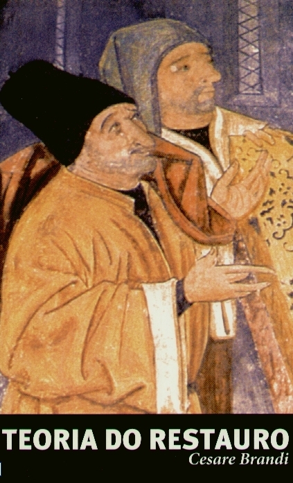 TEORIA DO RESTAURO