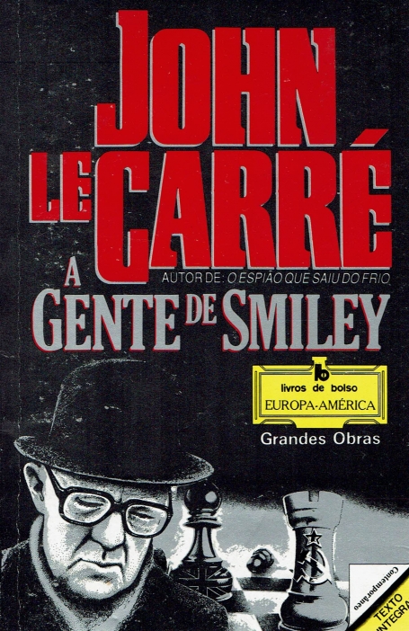 A GENTE DE SMILEY - COL. LIVROS DE BOLSO Nº 539