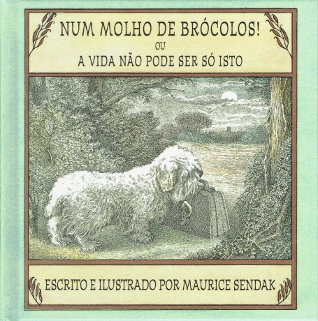 UM MOLHO DE BROCOLOS OU A VIDA NAO PODE SER SO ISTO