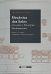 MECANICA DOS SOLOS - CONCEITOS E PRINCIPIOS FUNDAMENTAIS - VOLUME I
