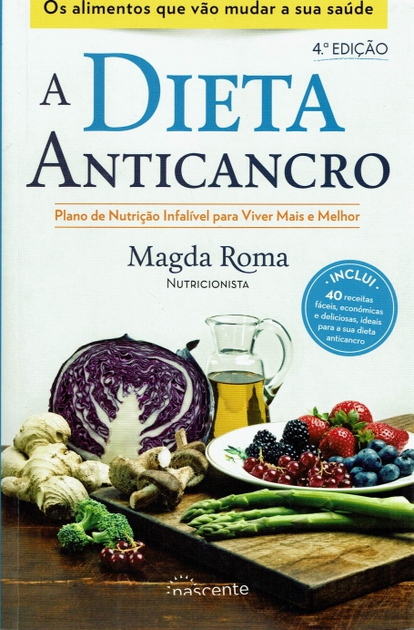 A Dieta Anticancro