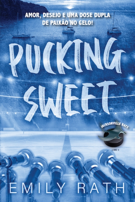 PUCKING SWEET LIVRO 3