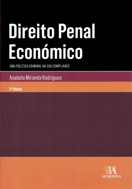 DIREITO PENAL ECONOMICO uma política criminal na era compliance 2ª EDIÇAO
