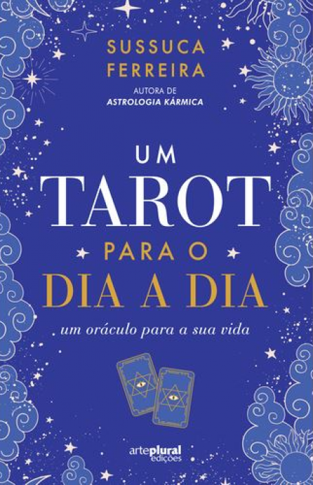 UM TAROT PARA O DIA A DIA