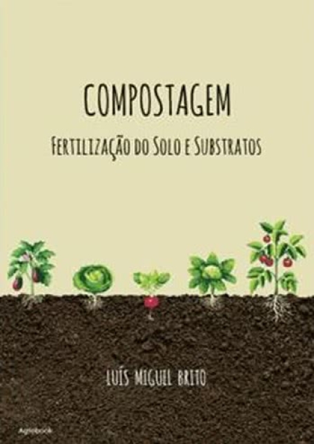 COMPOSTAGEM - FERTILIZACAO DO SOLO E SUBSTRATOS