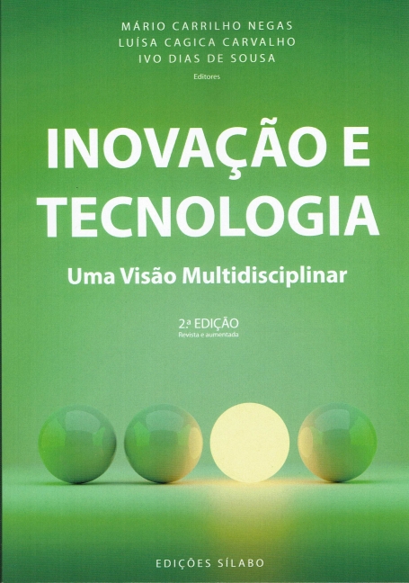 INOVAÇÃO E TECNOLOGIA - uma visão multidisciplinar