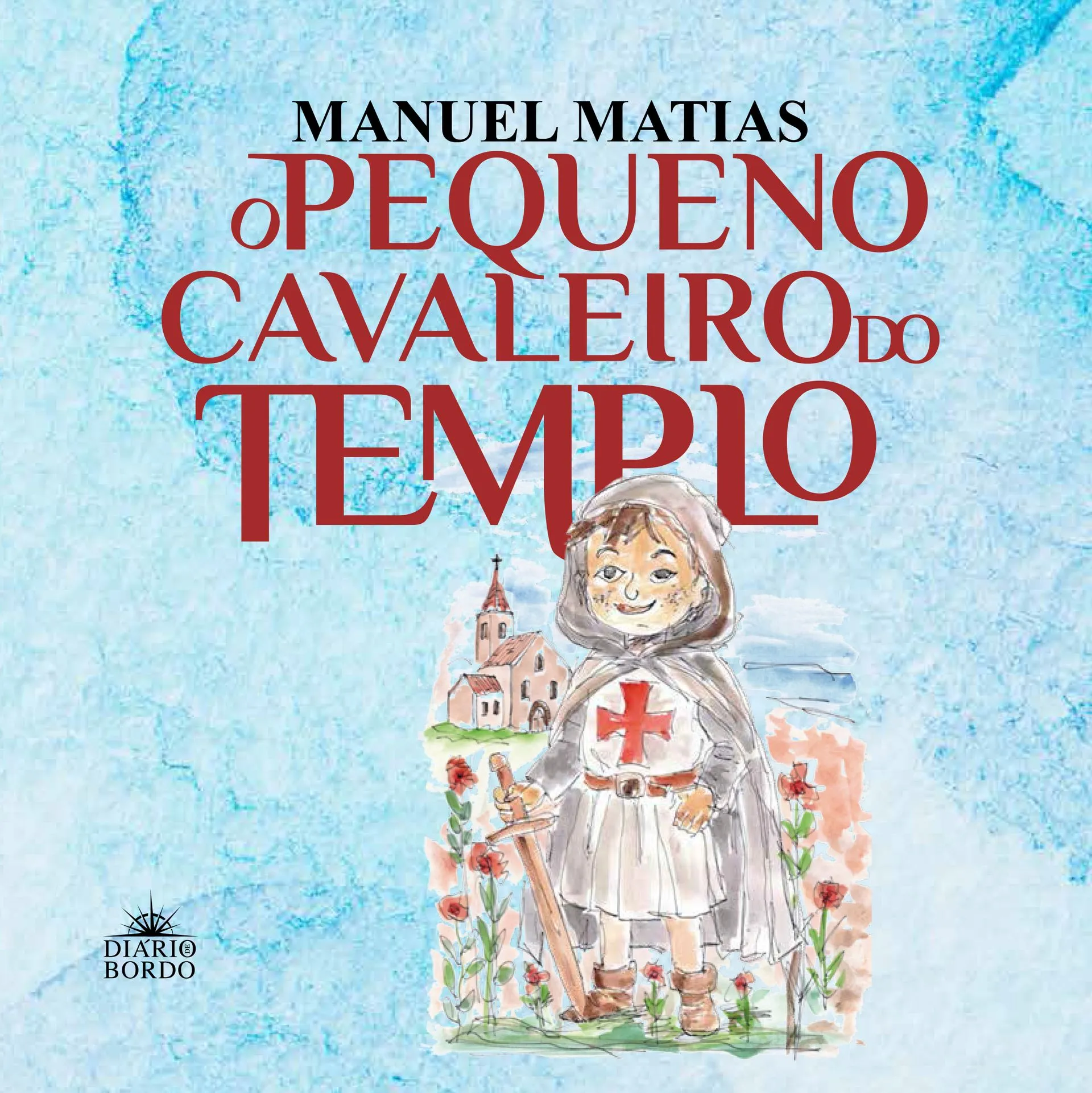 O PEQUENO CAVALEIRO DO TEMPLO