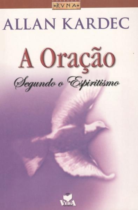 ORACAO SEGUNDO O ESPIRITISMO