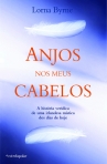 ANJOS NOS MEUS CABELOS