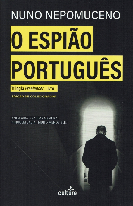 O ESPIÃO PORTUGUÊS - TRILOGIA FREELANCER 1