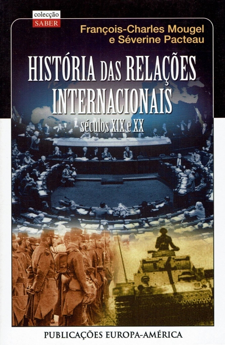 HISTORIA DAS RELACOES INTERNACIONAIS - seculos XIX / XX