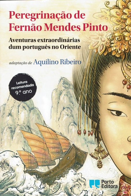 72749.10 - PEREGRINAÇÃO DE FERNÃO MENDES PINTO - AVENTURAS EXTRAORDINÁRIAS DUM PORTUGUÊS NO ORIENTE