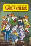 VERDADEIRA HISTORIA DA FAMILIA STILTON