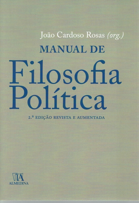 MANUAL DE FILOSOFIA POLITICA 2ª EDICAO - REVISTA E AUMENTADA