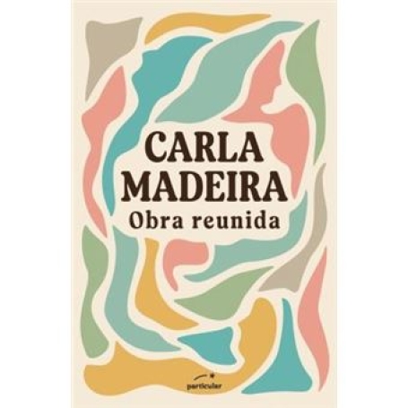 CARLA MADEIRA OBRA REUNIDA