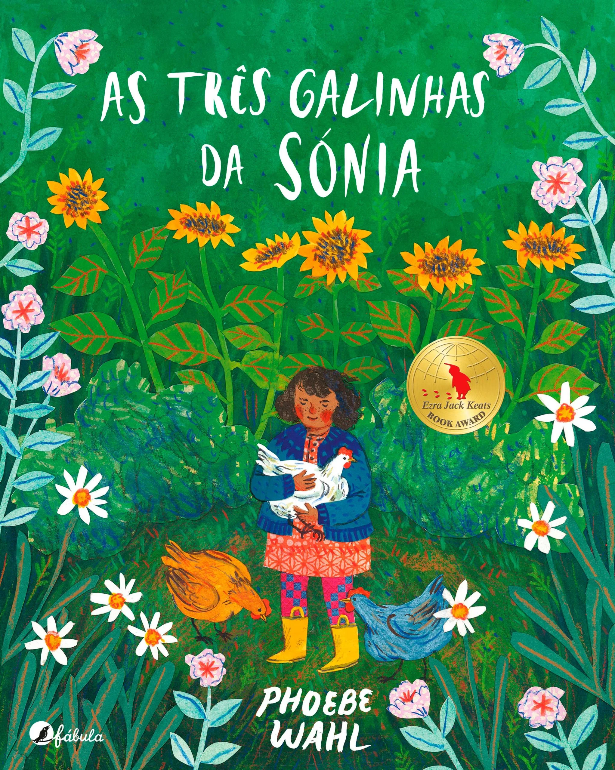 AS TRÊS GALINHAS DA SÓNIA