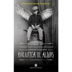 BIBLIOTECA DAS ALMAS - O TERCEIRO LIVRO DAS CRIANCAS PECULIARES DA SENHORA PEREGRINE