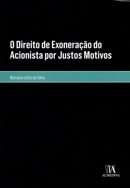 O DIREITO DE EXONERÇAO DO ACIONISTA POR JUSTOS MOTIVOS