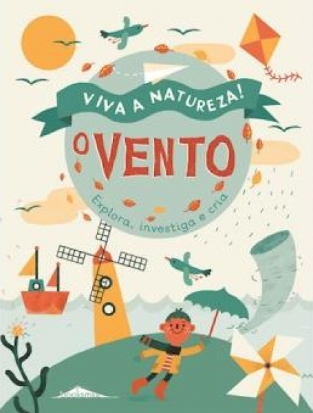 VIVA A NATUREZA 1 - O VENTO