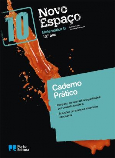 42076 - Novo Espaço - Matemática B - 10.º Ano - Caderno Prático