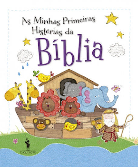 AS MINHAS PRIMEIRAS HISTORIAS DA BIBLIA