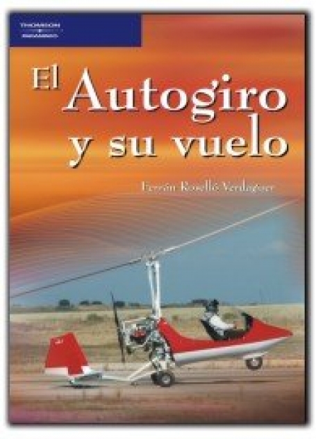 AUTOGIRO Y SU VUELO
