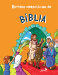 HISTORIAS MARAVILHOSAS DA BIBLIA