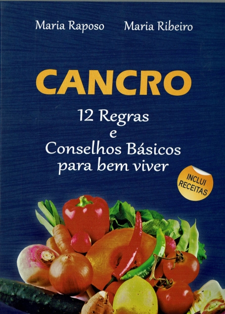 CANCRO - 12 REGRAS E CONSELHOS BASICOS PARA BEM VIVER