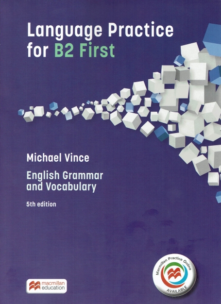 LANGUAGE PRACTICE FOR B2 FIRST
