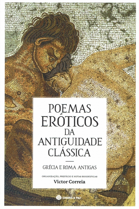 POEMAS EROTICOS DA ANTIGUIDADE CLASSICA grecia e roma antigas